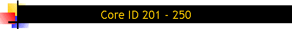 Core ID 201 - 250